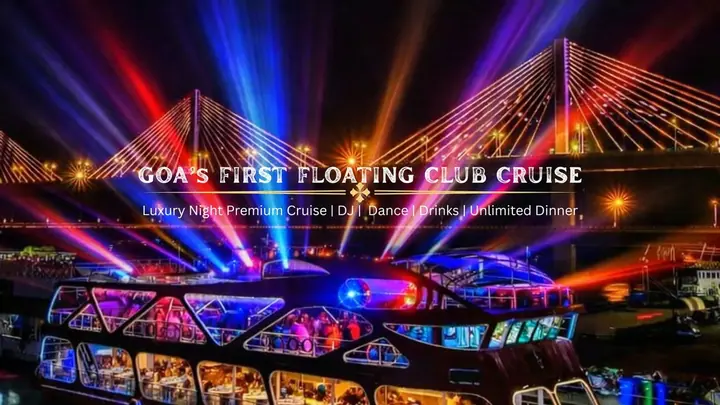Goa's First Floating Club Dinner Cruise Party poster