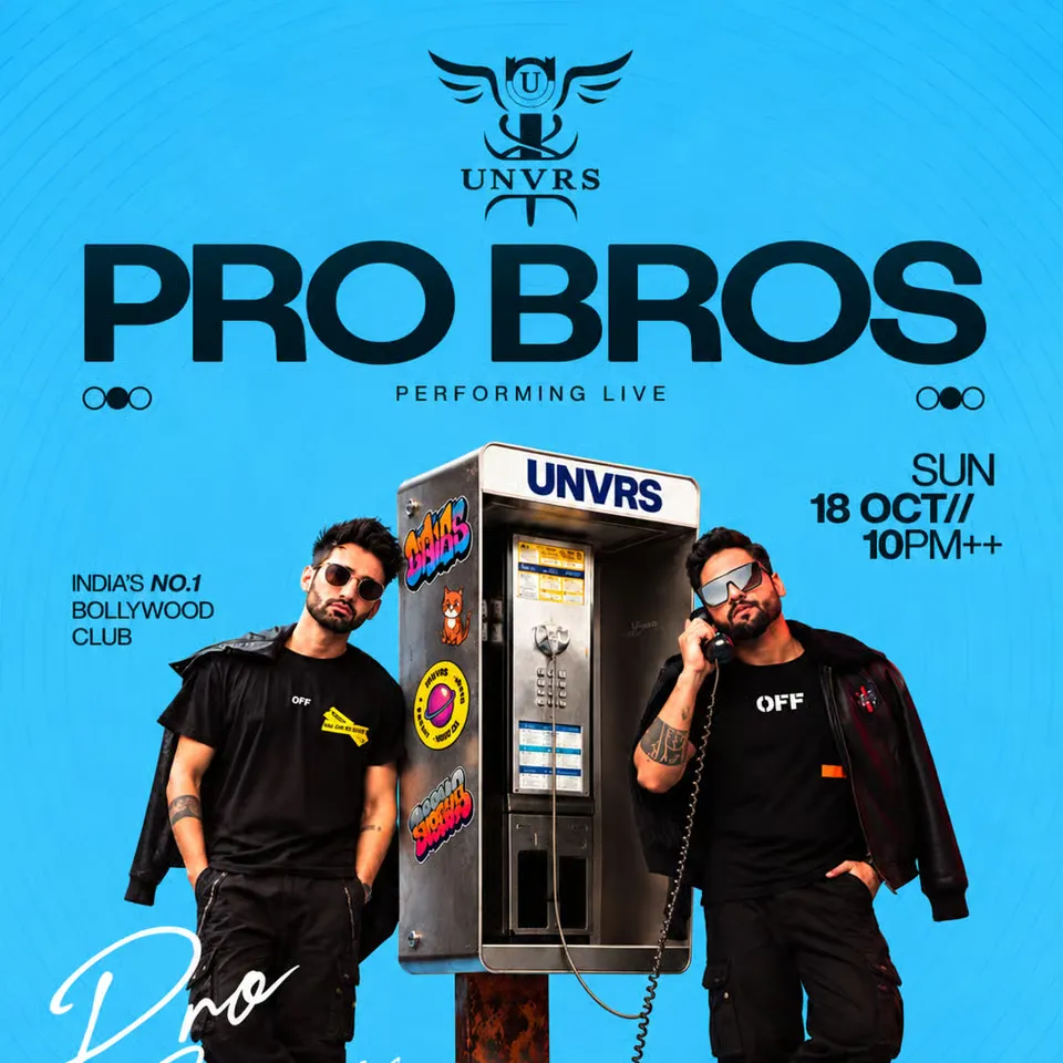 Pro Bros Live at UNVRS Goa