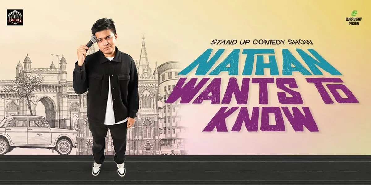 The Nathan Wants To Know – A Stand-Up Comedy Show